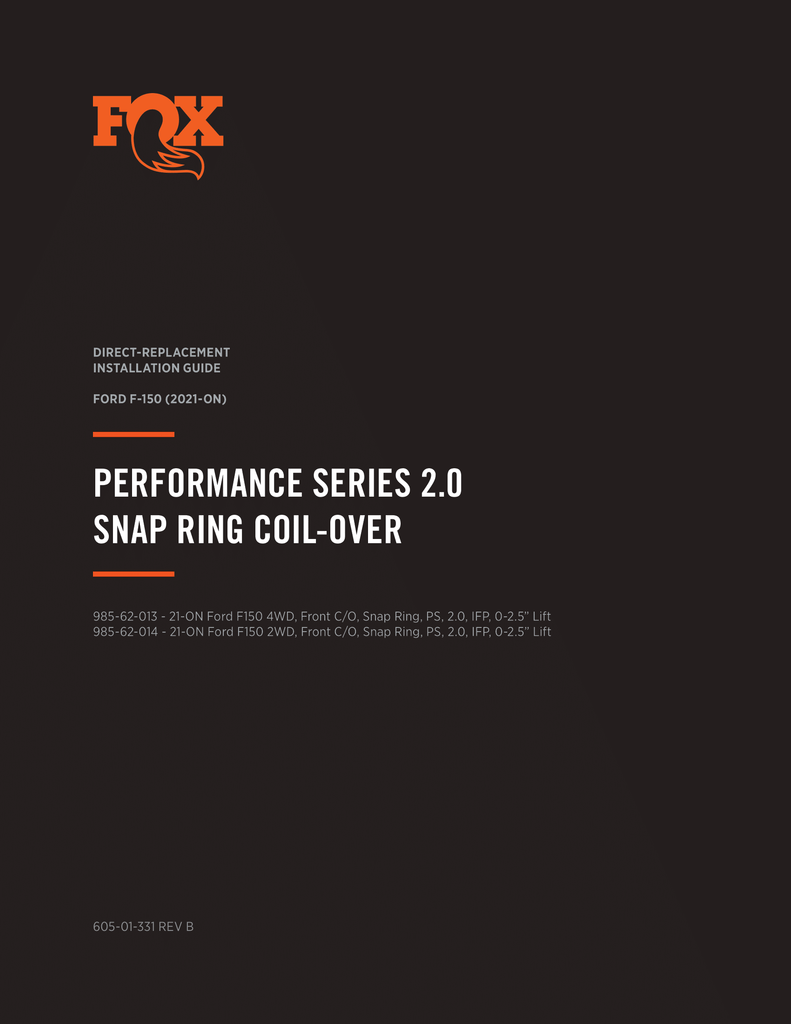 Fox 2.0 Performance Series Front Snap Ring Coil-Over | 0-2.5in Lift | 2021 - 2025 Ford F150 4x4 4wd