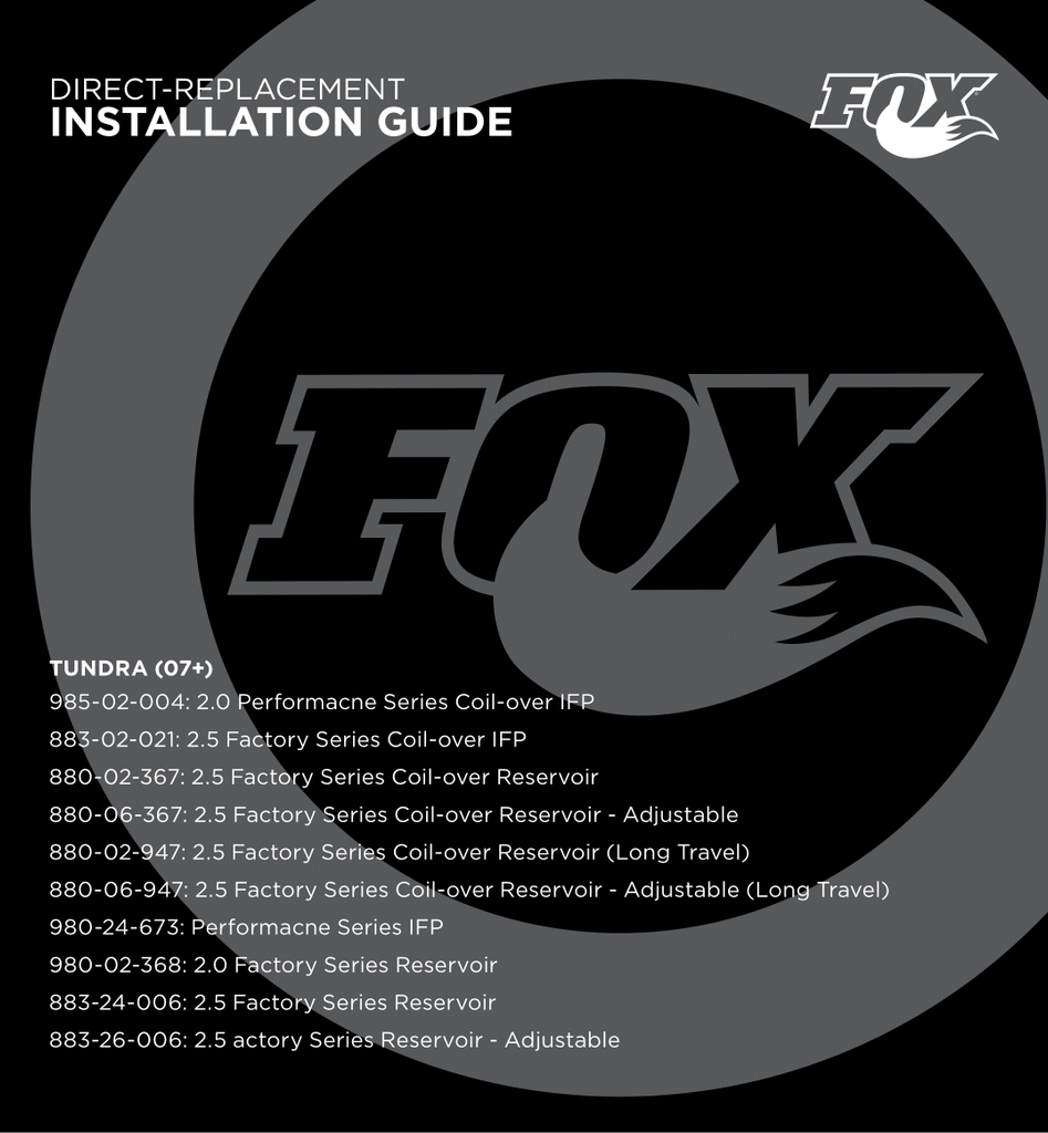 FOX 2.5 FACTORY RACE IFP COILOVER KIT | 883-02-021 | 2007 - 2021 TOYOTA TUNDRA 0 IN. - 2 IN. LIFT