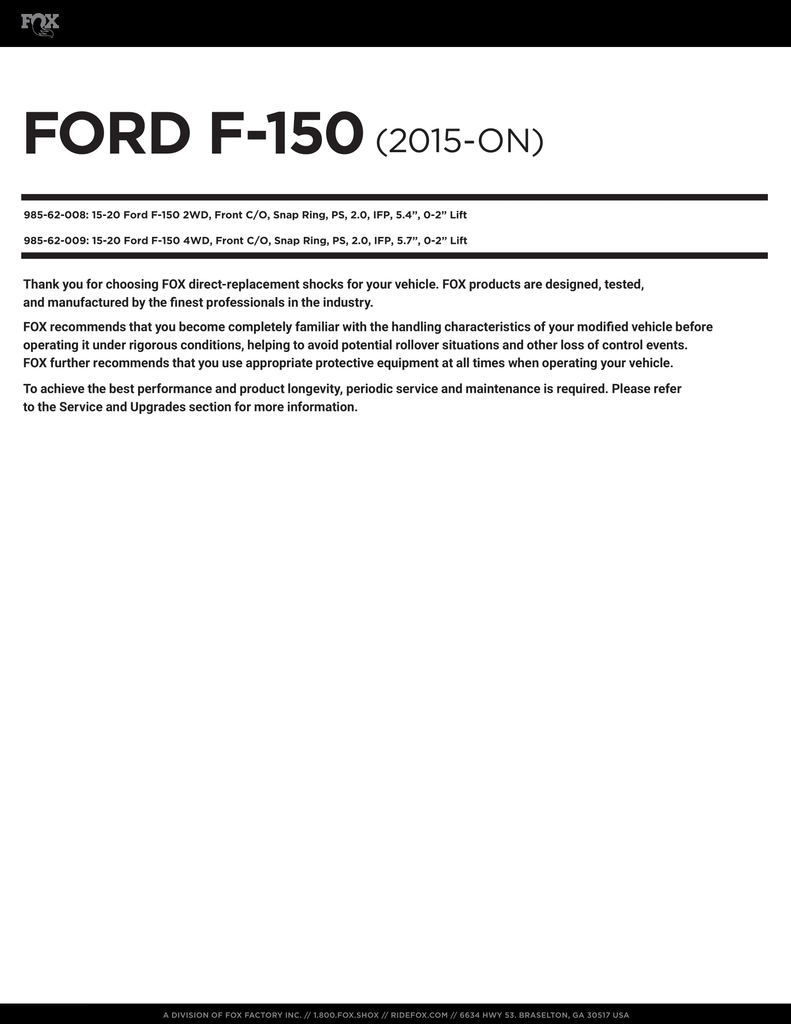 Fox 2.0 Performance Series Front Snap Ring Coil-Over | 0-2in Lift | 2015 - 2020 Ford F150 4x4 4wd