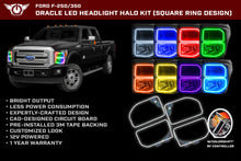 Cargar imagen en el visor de la galería, Oracle Ford F250/350 11-16 Halo Kit (Square Ring Design) - ColorSHIFT w/ BC1 Controller SEE WARRANTY