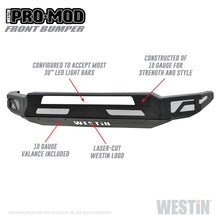 Load image into Gallery viewer, Westin 18-19 Ford F-150 Pro-Mod Front Bumper